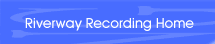 Riverway Recording Home